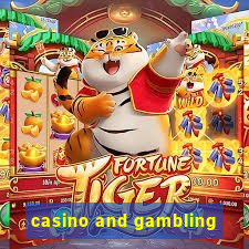 casino and gambling