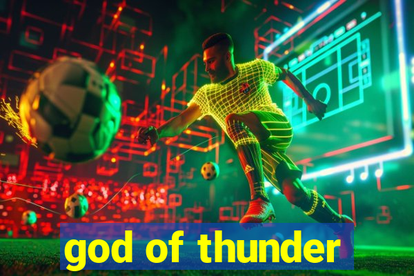 god of thunder