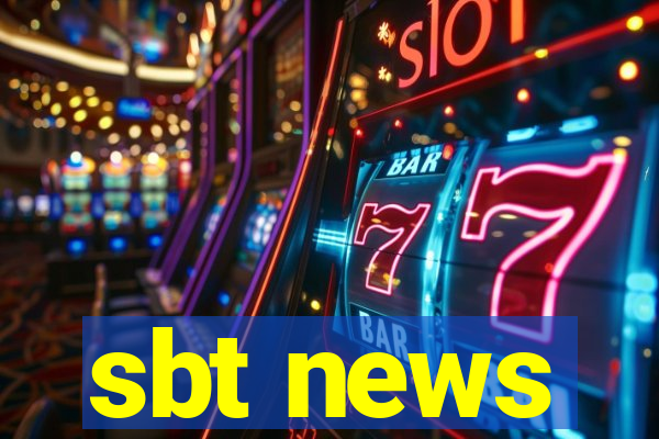 sbt news