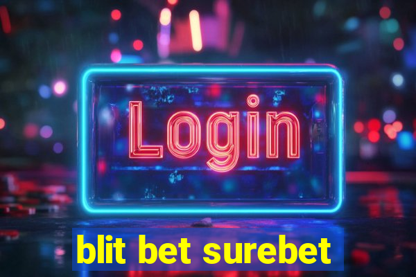 blit bet surebet