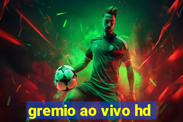 gremio ao vivo hd