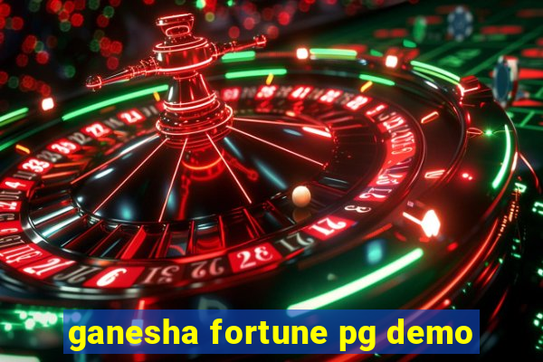 ganesha fortune pg demo