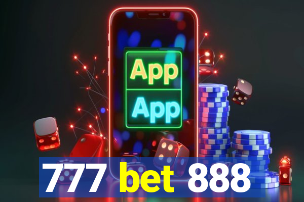 777 bet 888