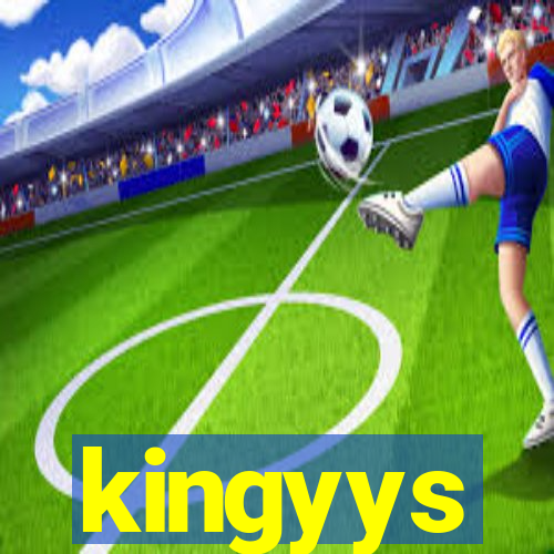 kingyys