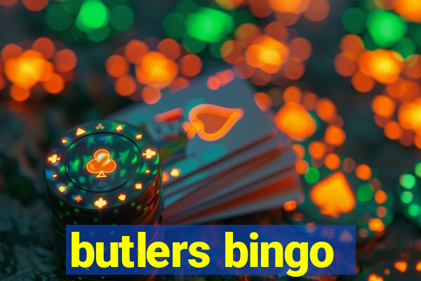 butlers bingo