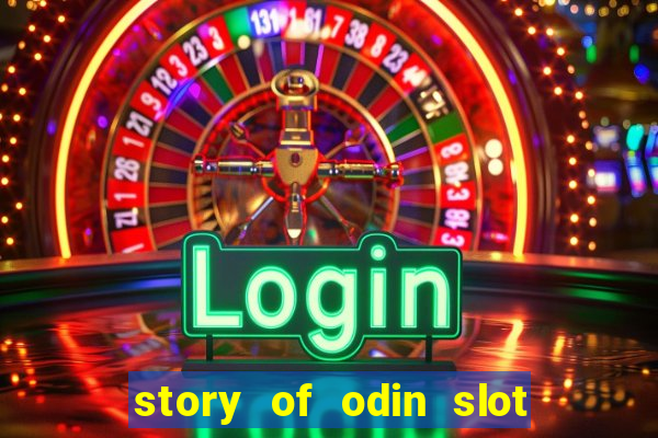 story of odin slot free play