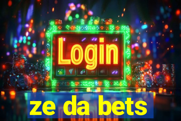 ze da bets