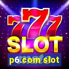 p6.com slot