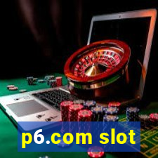 p6.com slot