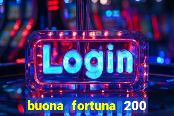 buona fortuna 200 fios casal