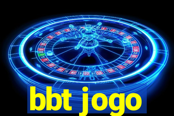 bbt jogo