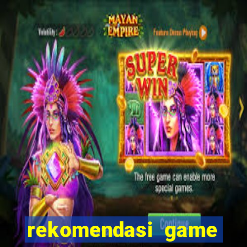 rekomendasi game slot pragmatic