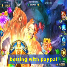 betting with paypal