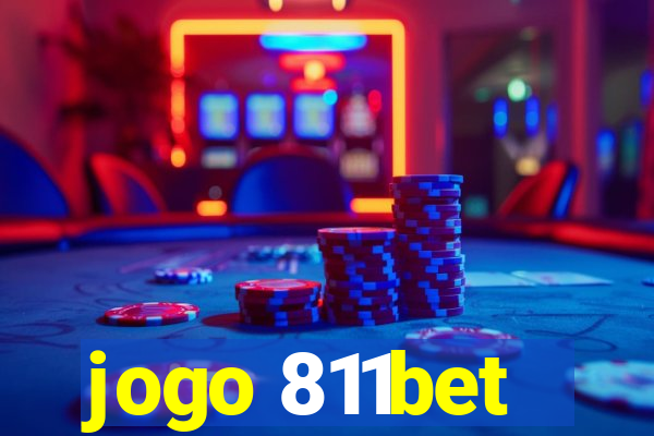 jogo 811bet