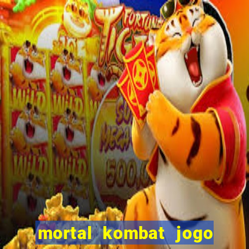 mortal kombat jogo para pc