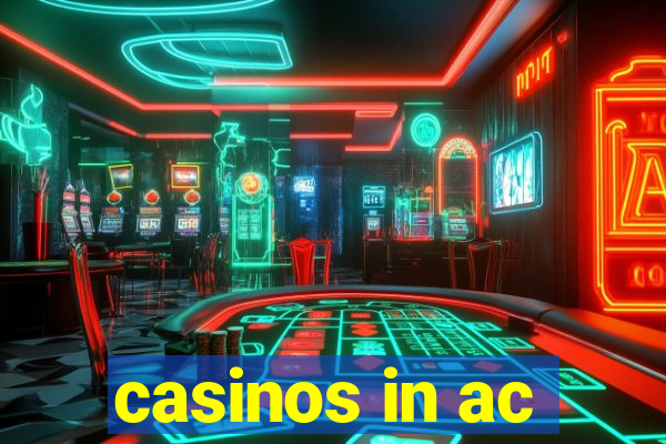 casinos in ac