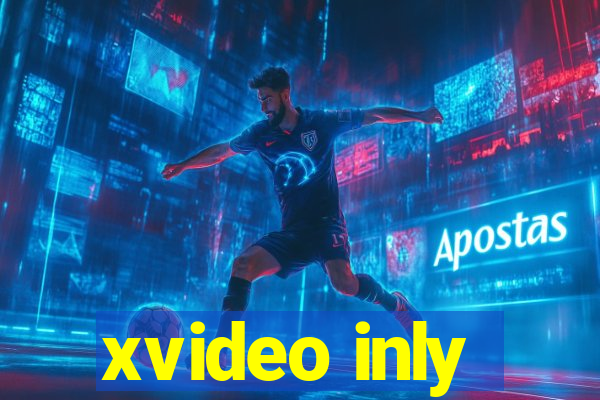 xvideo inly