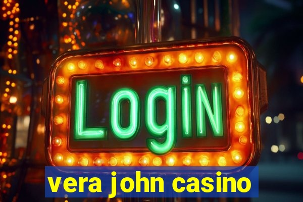 vera john casino