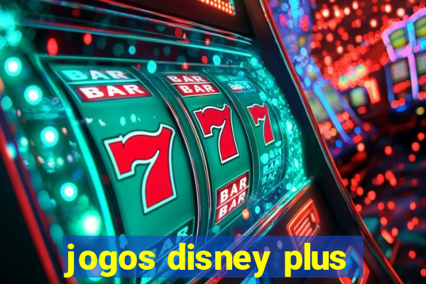 jogos disney plus