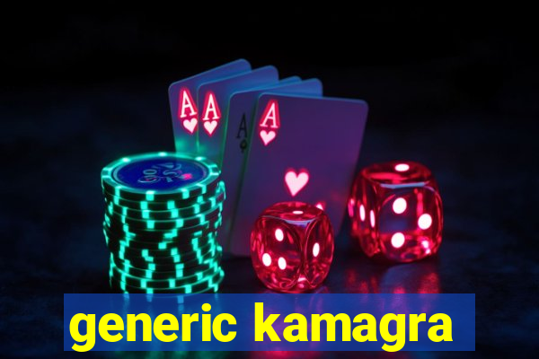 generic kamagra