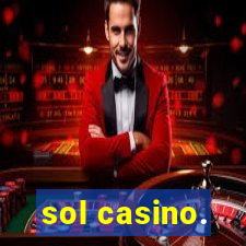 sol casino.