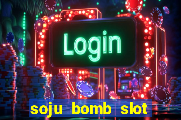 soju bomb slot free play