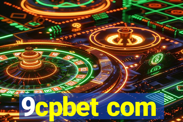 9cpbet com