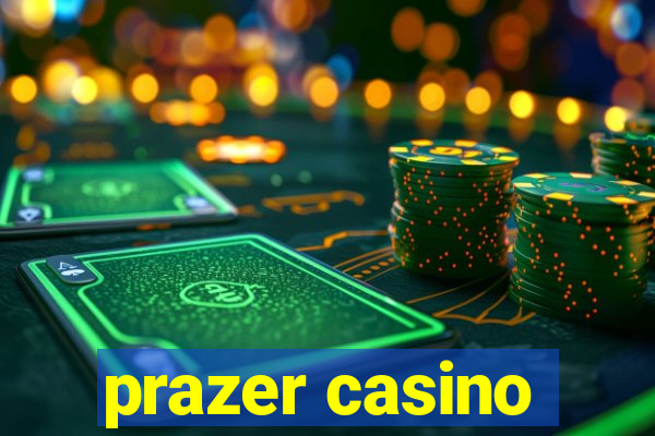 prazer casino