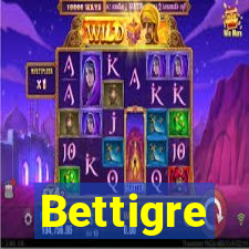 Bettigre