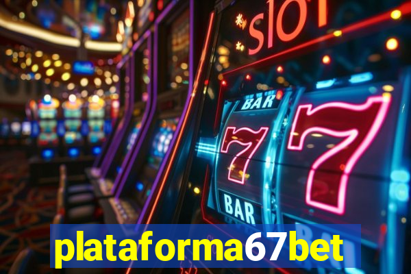 plataforma67bet.com