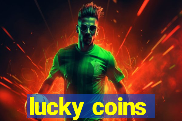 lucky coins