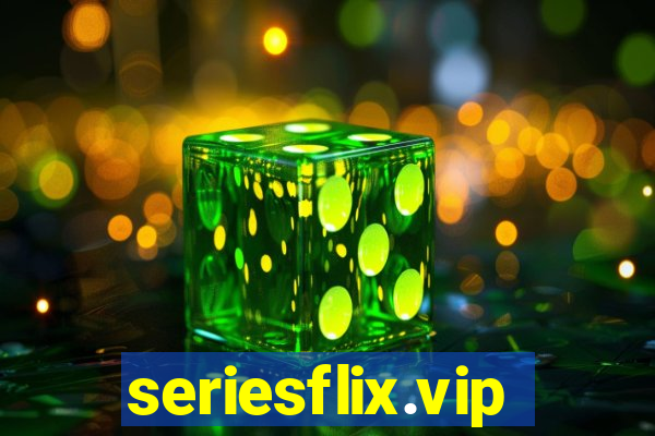 seriesflix.vip