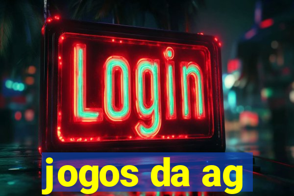 jogos da ag