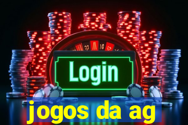 jogos da ag