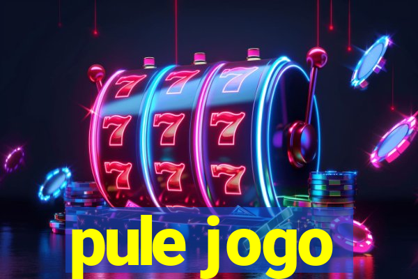 pule jogo