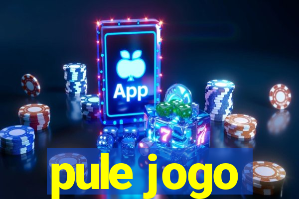 pule jogo