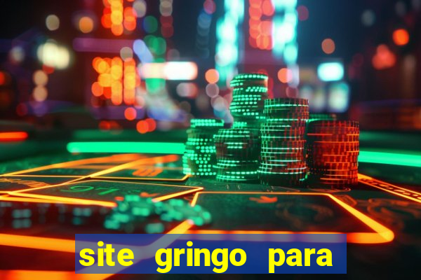 site gringo para ganhar dinheiro