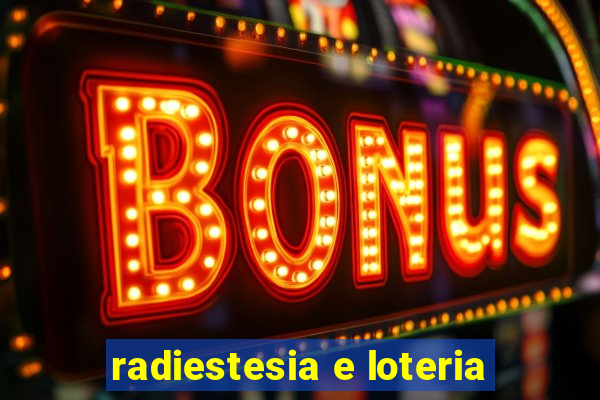 radiestesia e loteria