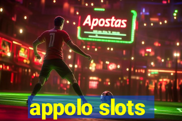 appolo slots