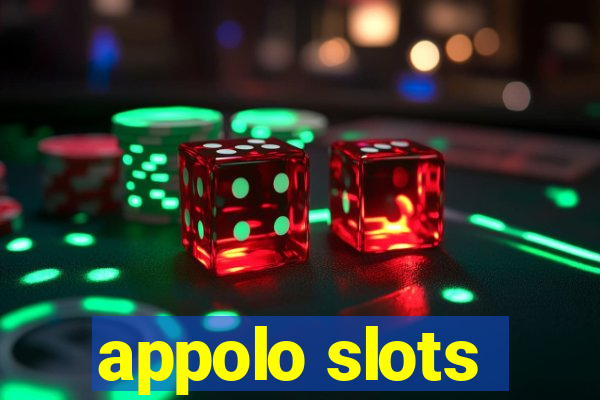 appolo slots