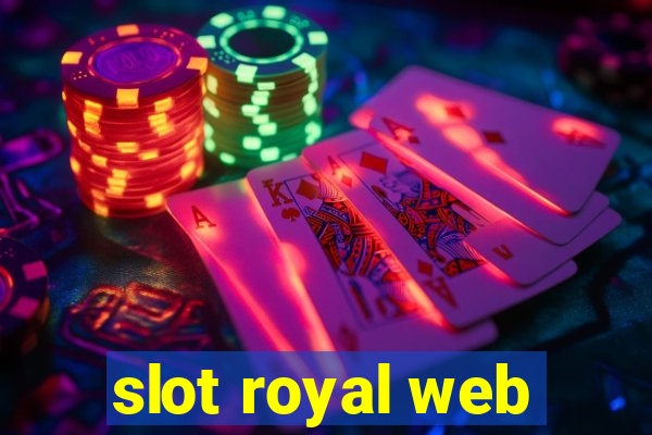 slot royal web