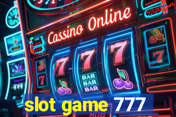 slot game 777