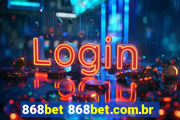 868bet 868bet.com.br