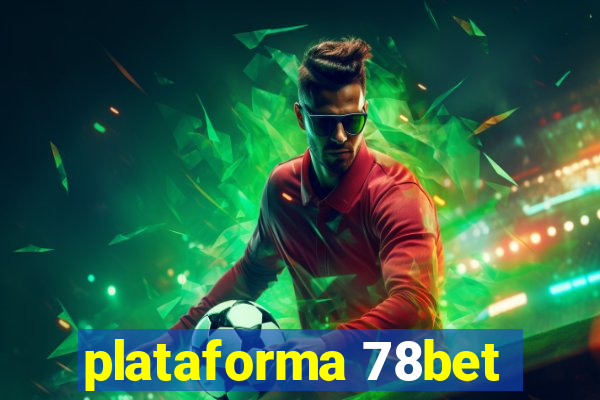 plataforma 78bet