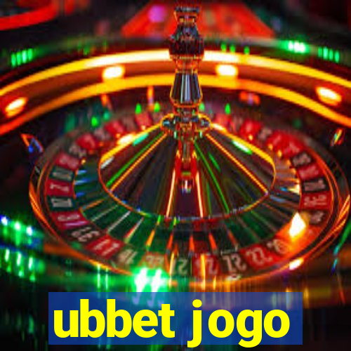 ubbet jogo