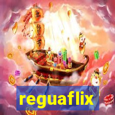 reguaflix