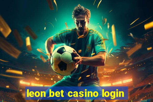 leon bet casino login