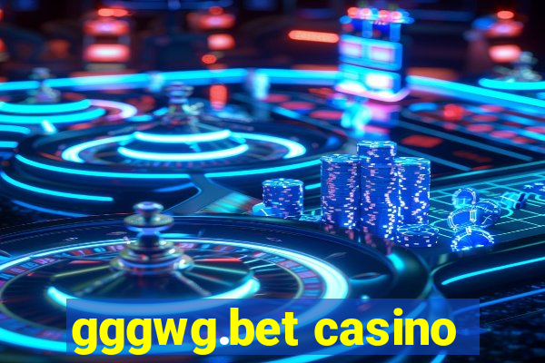 gggwg.bet casino