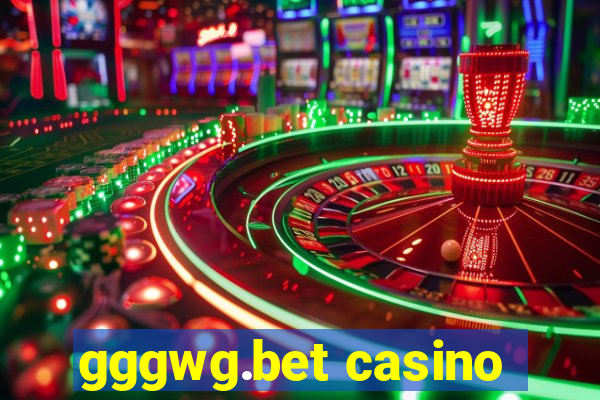 gggwg.bet casino