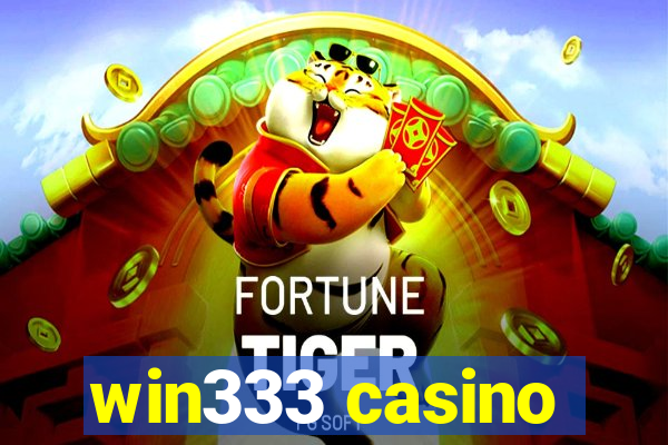 win333 casino